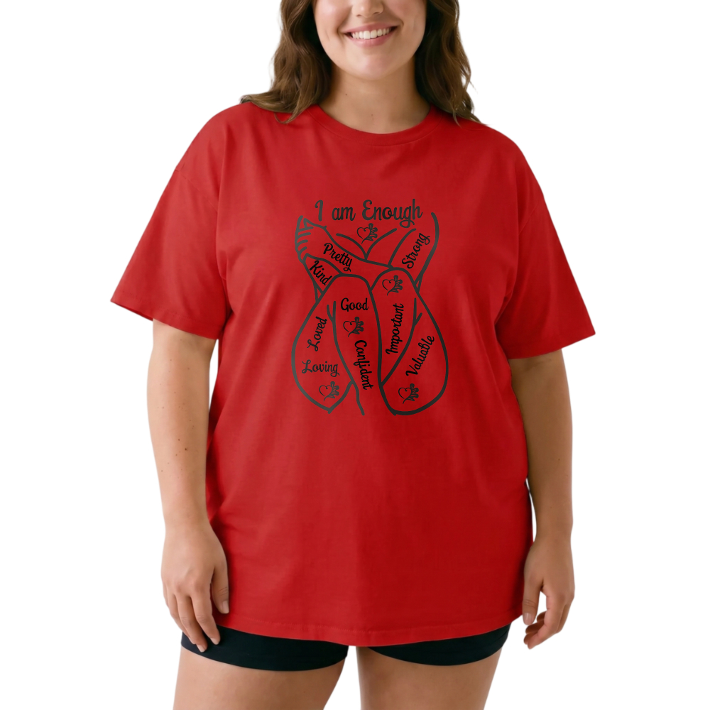 I Am Enough Positive Loving Good Confident Important Adorable tshirt 100% cotton