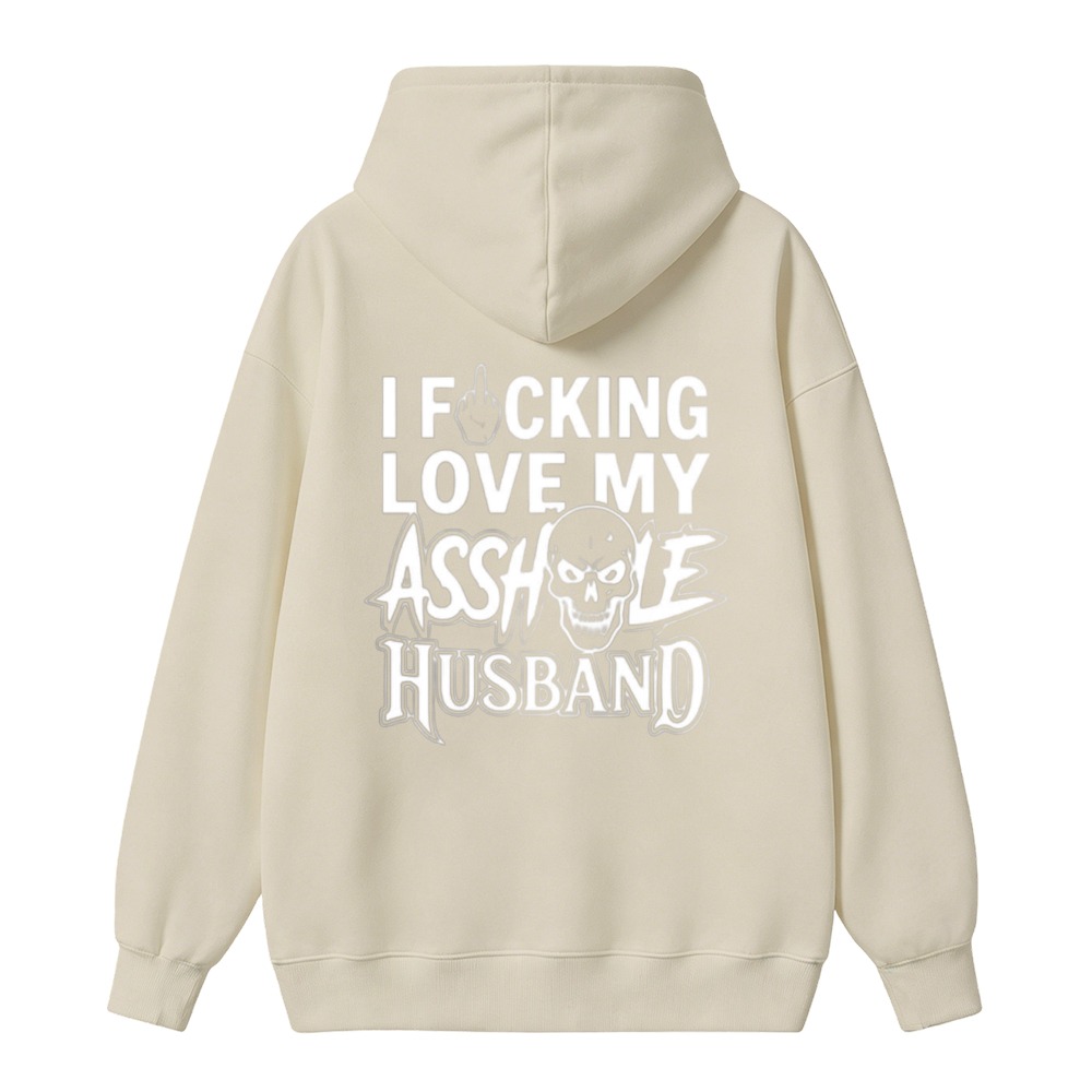 I Love My Asshole Husband Skull Graphic Unisex Classic Hoodie