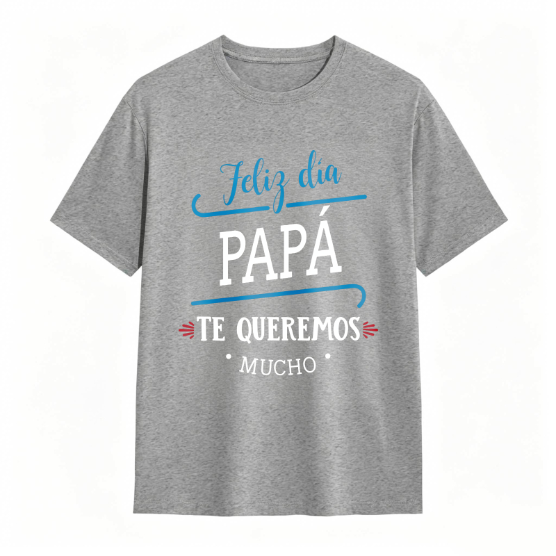 Happy Day Dad We Love You Very Much Unisex Classic T-shirt