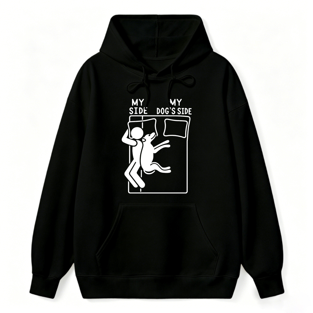 My Side My Dog S Side Funny Pet Lover Bed Sharing Graphic Hoodie