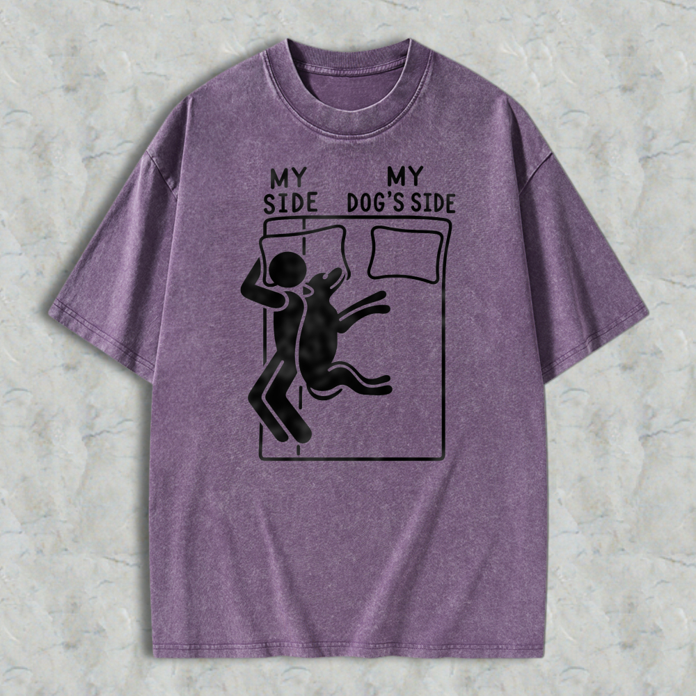 My Side My Dog S Side Funny Pet Lover Bed Sharing Graphic Washed T-shirt