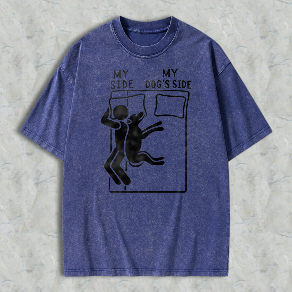 My Side My Dog S Side Funny Pet Lover Bed Sharing Graphic Washed T-shirt