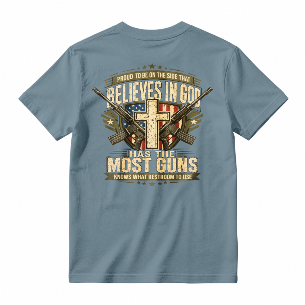 Proud To Be On The Side That Believes In God Has The Most Guns Knows What Restroom To Use American Flag Cross Rifles Graphic T-shirt