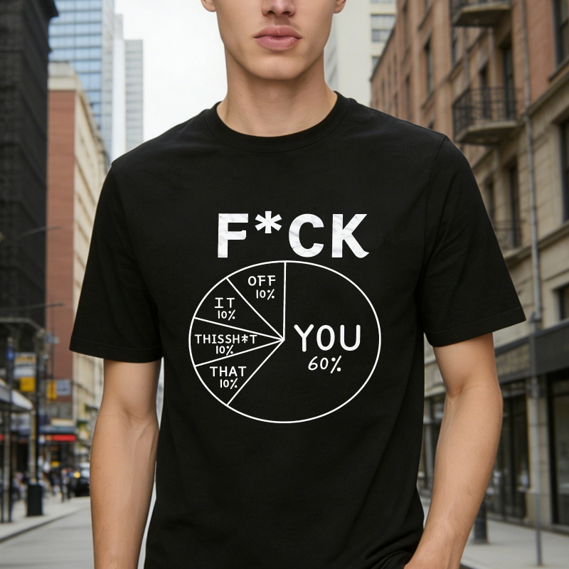 Funny Pie Chart Graphic Saying Fck You Unisex Classic T-shirt