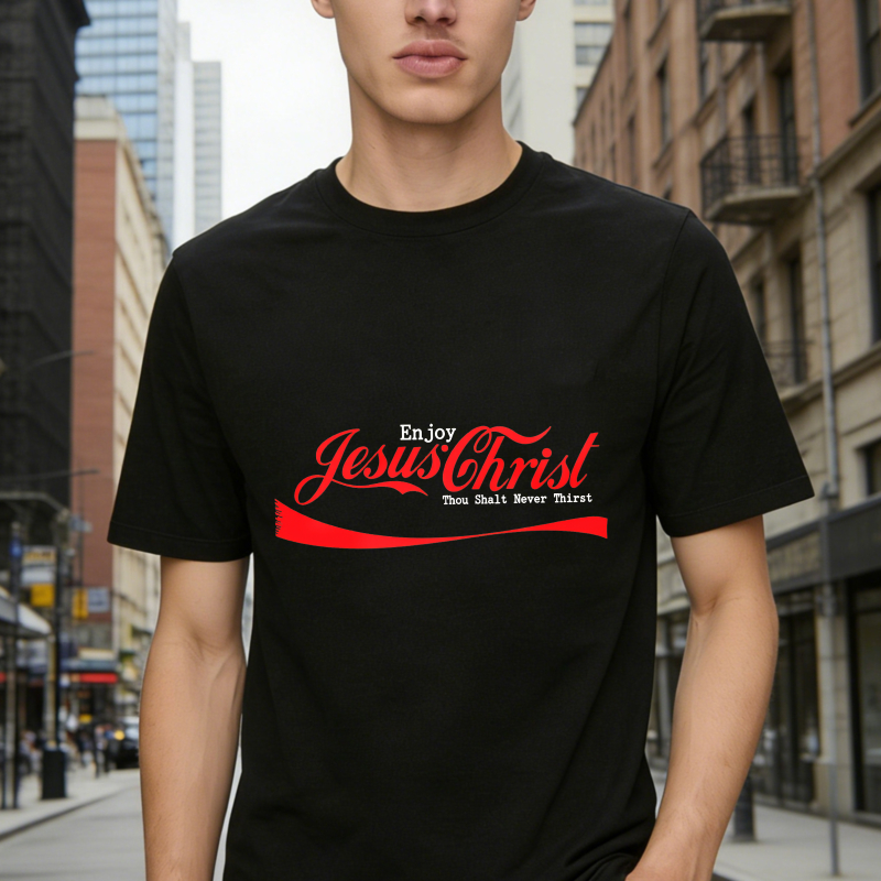 Enjoy Jesus Christ Thou Shalt Never Thirst Unisex Classic T-shirt