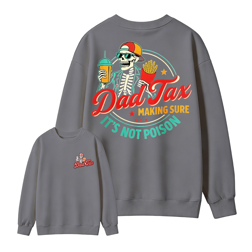 Vintage Skeleton Dad Tax Graphic Men's Sweatshirt