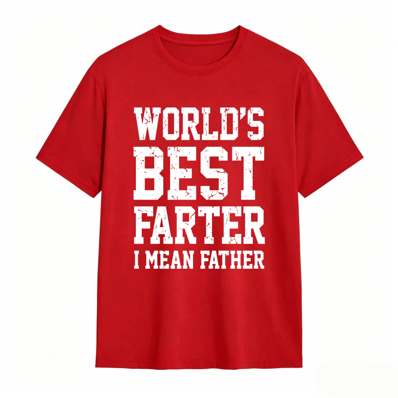 Worlds Best Farter I Mean Father Unisex Classic T-shirt