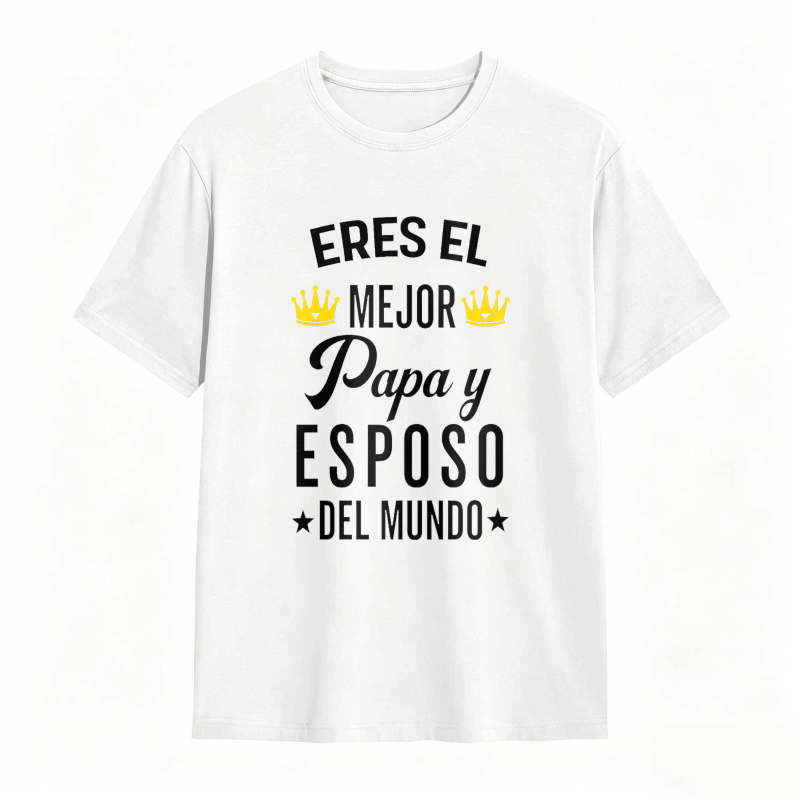 You Are The Best Dad And Husband In The World Unisex Classic T-shirt