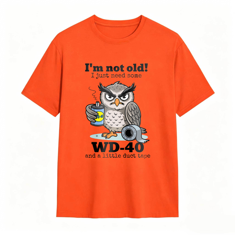 Owl I'm Not Old I Just Need Some T-Shirt