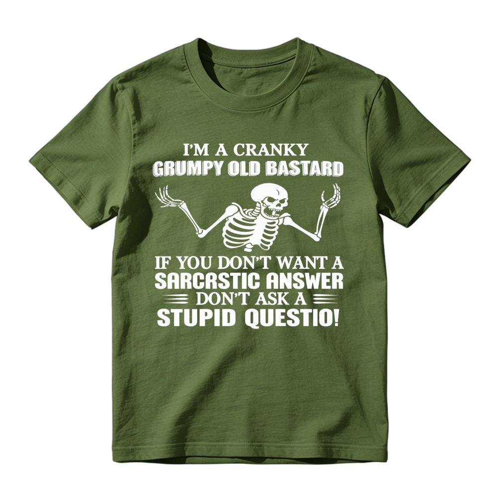 Cranky Grumpy Old Bastard Skeleton Sarcastic Answer Funny Quote Unisex Classic T-shirt