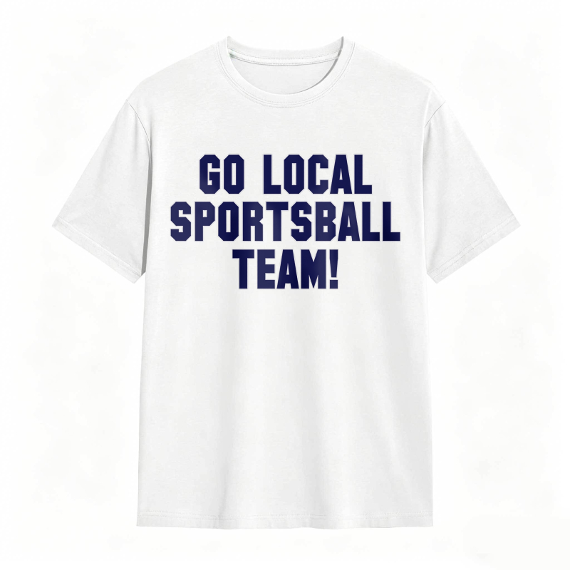 Go Local Sportsball Team Unisex Classic T-shirt