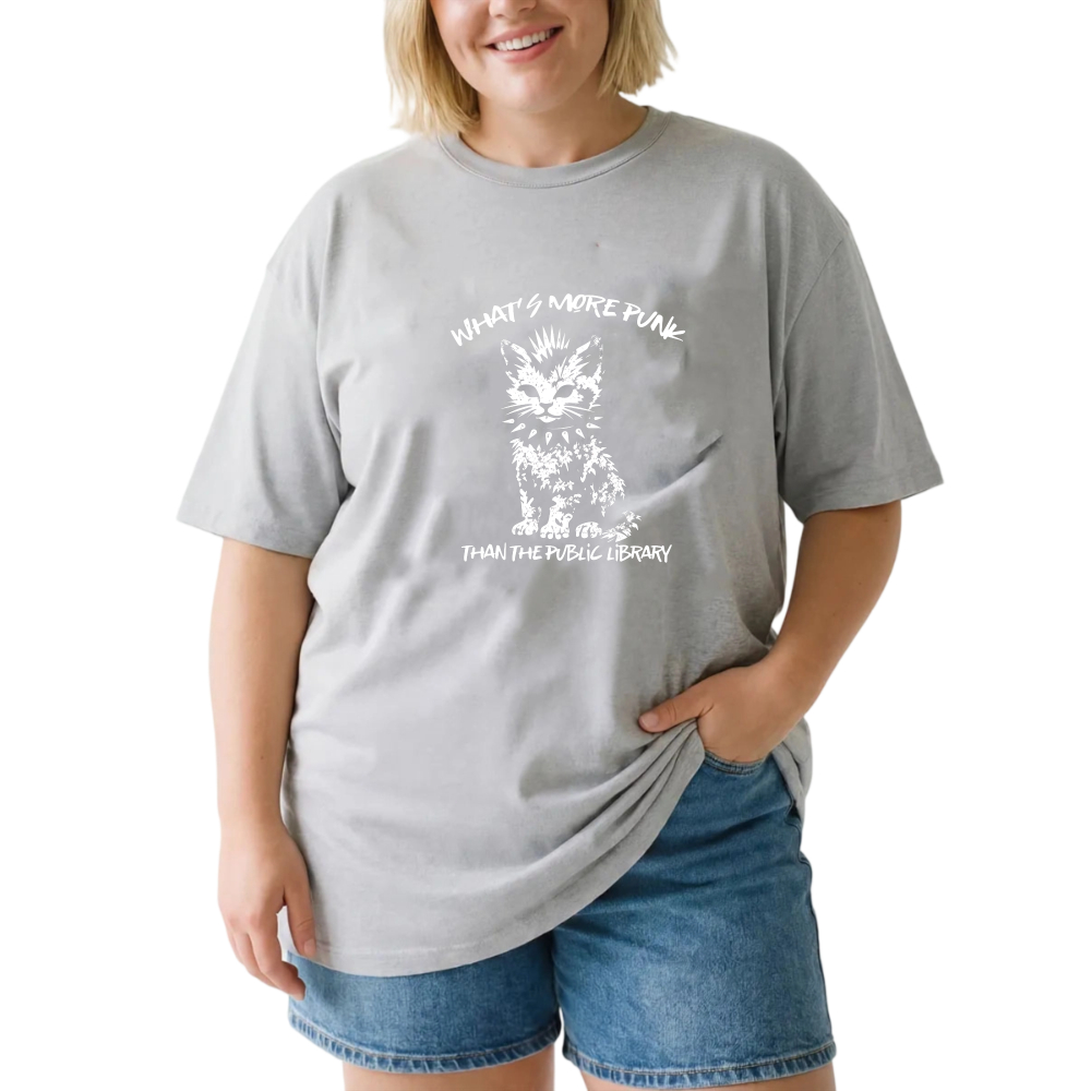 What's More Punk Than The Public Library tshirt 100% cotton