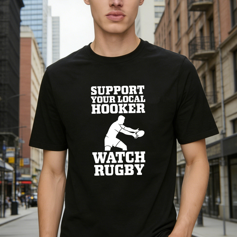 Support Your Local Hooker Watch Rugby Unisex Classic T-shirt