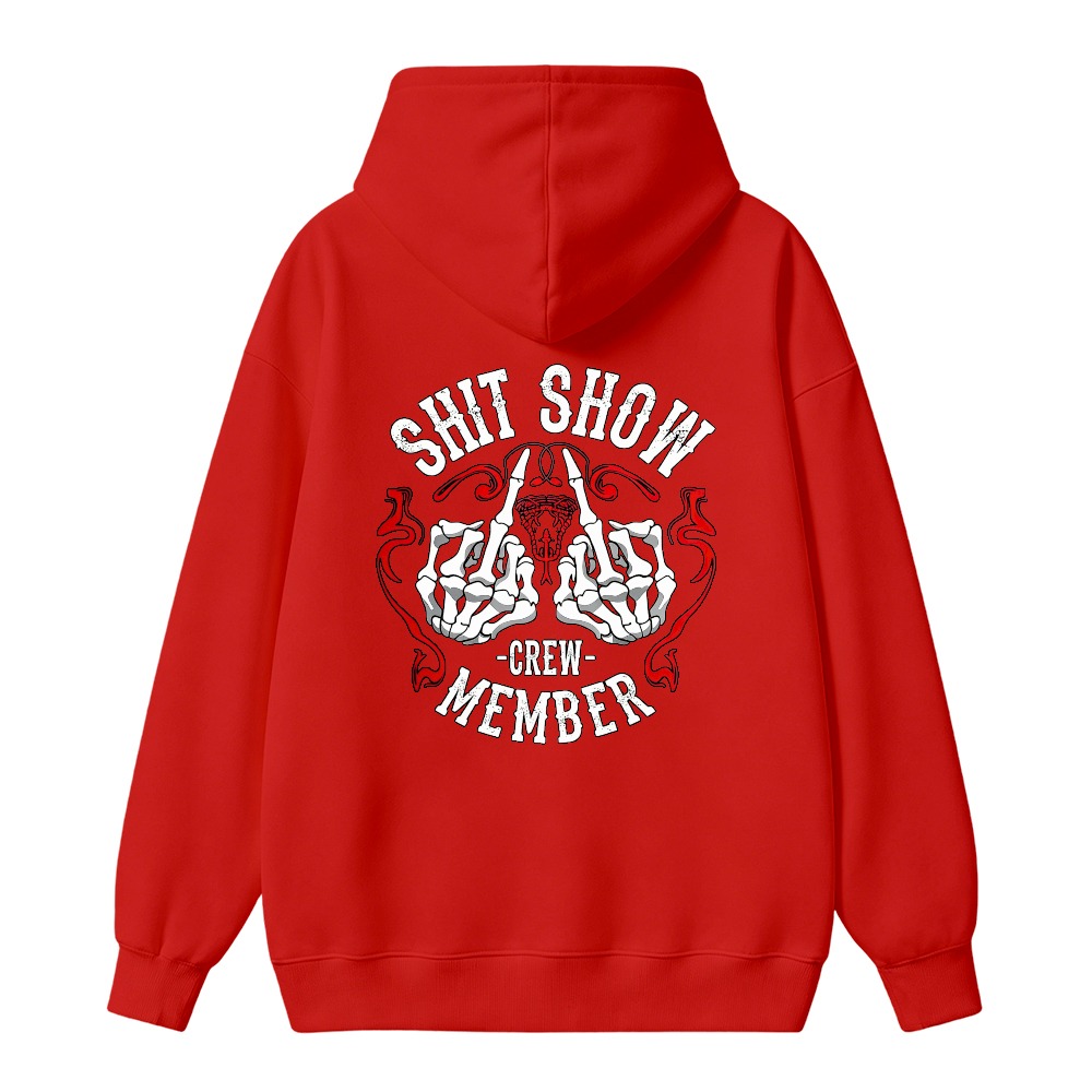 Shit Show Crew Member Skeleton Hands Graphic Hoodie