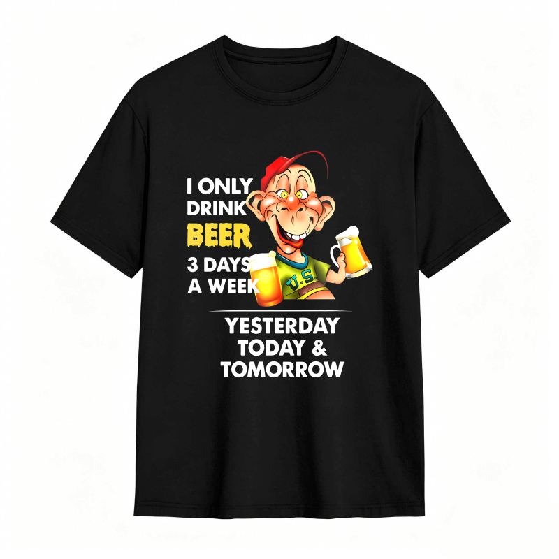 Cartoon Man Holding Beer With Text I Only Drink Beer 3 Days A Week Yesterday Today And Tomorrow Unisex Classic T-shirt
