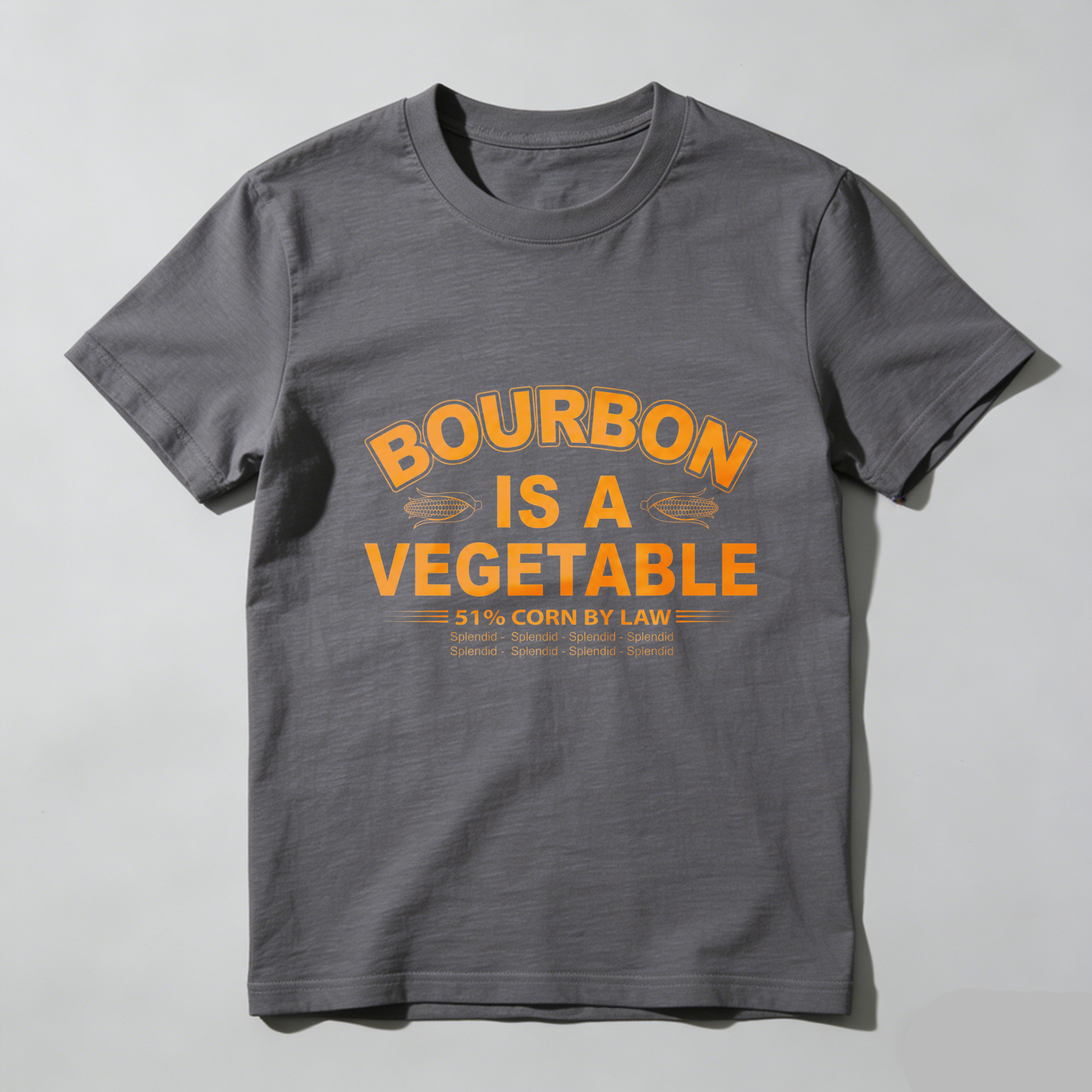 TEECURENT Bourbon Is A Vegetable 51 Percent Corn By Law Pure Cotton Short Sleeve T Shirt