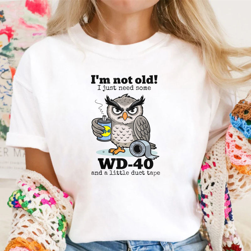 Owl With Wd 40 And Duct Tape I M Not Old I Just Need Some Unisex Classic T-shirt