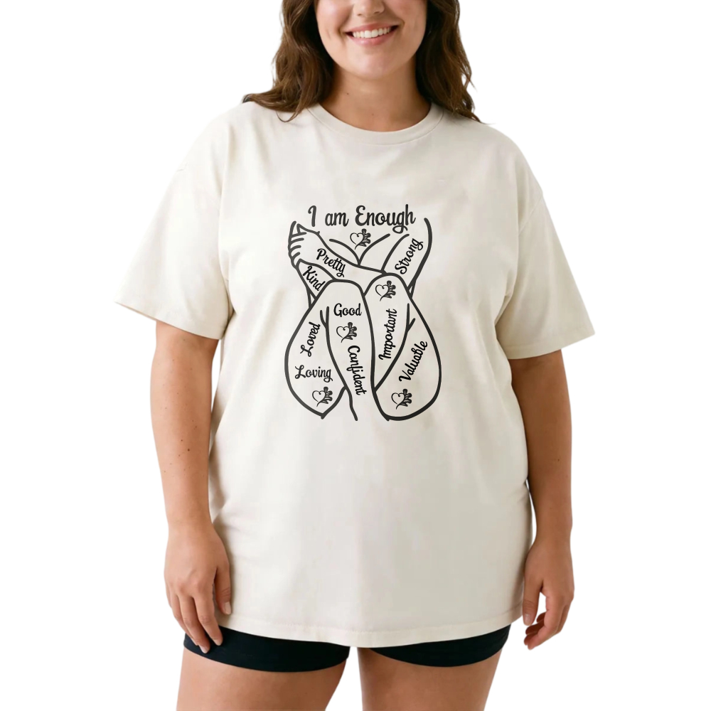 I Am Enough Positive Loving Good Confident Important Adorable tshirt 100% cotton