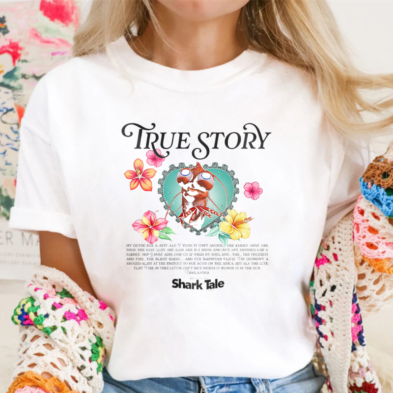 True Story Shark Tale Movie Quote Lobster Flower Graphic Unisex Classic T-shirt
