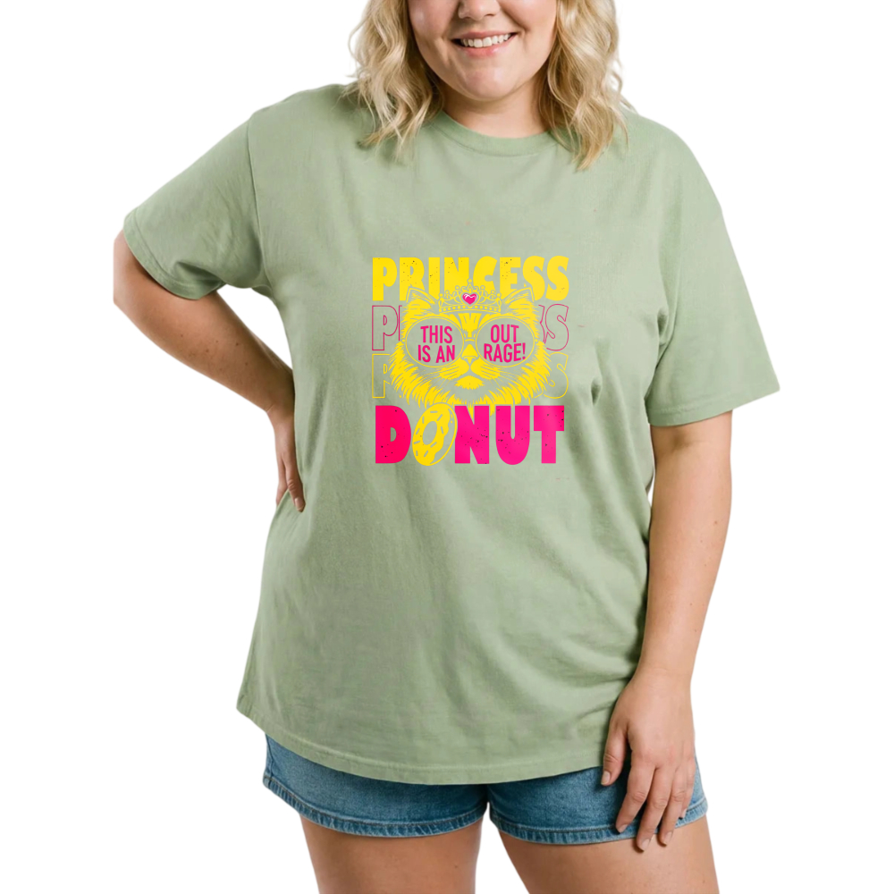 Princess This Out Is An Rage Donut tshirt 100% cotton