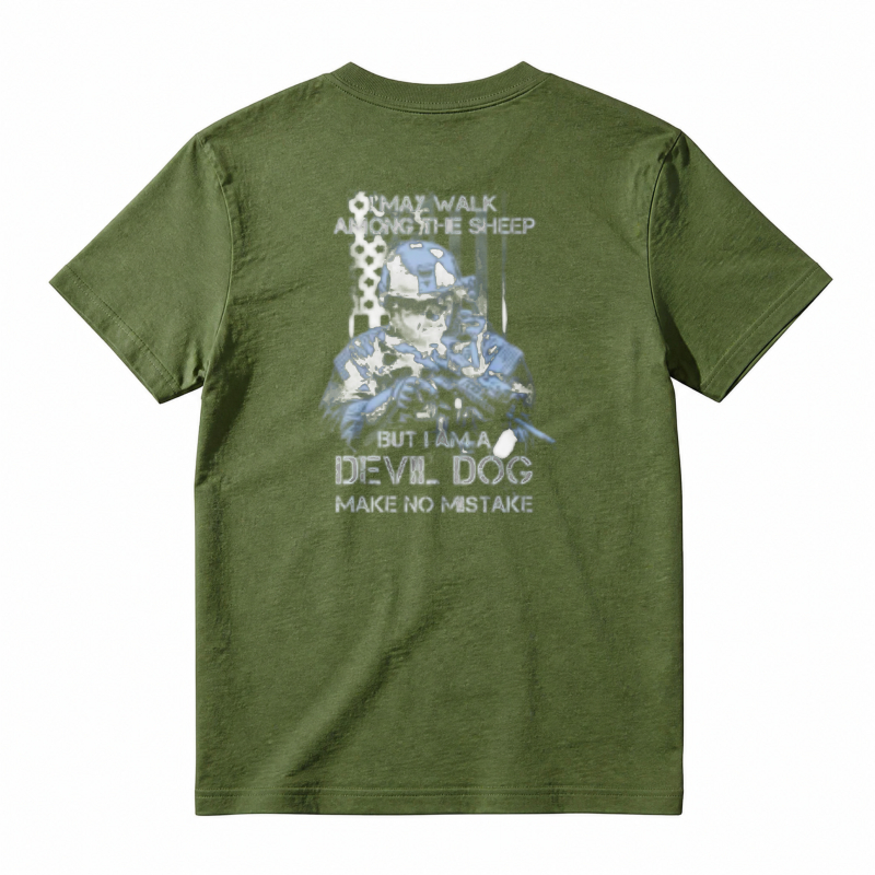 I May Walk Among The Sheep But I Am A Devil Dog Make No Mistake Unisex Classic T-shirt