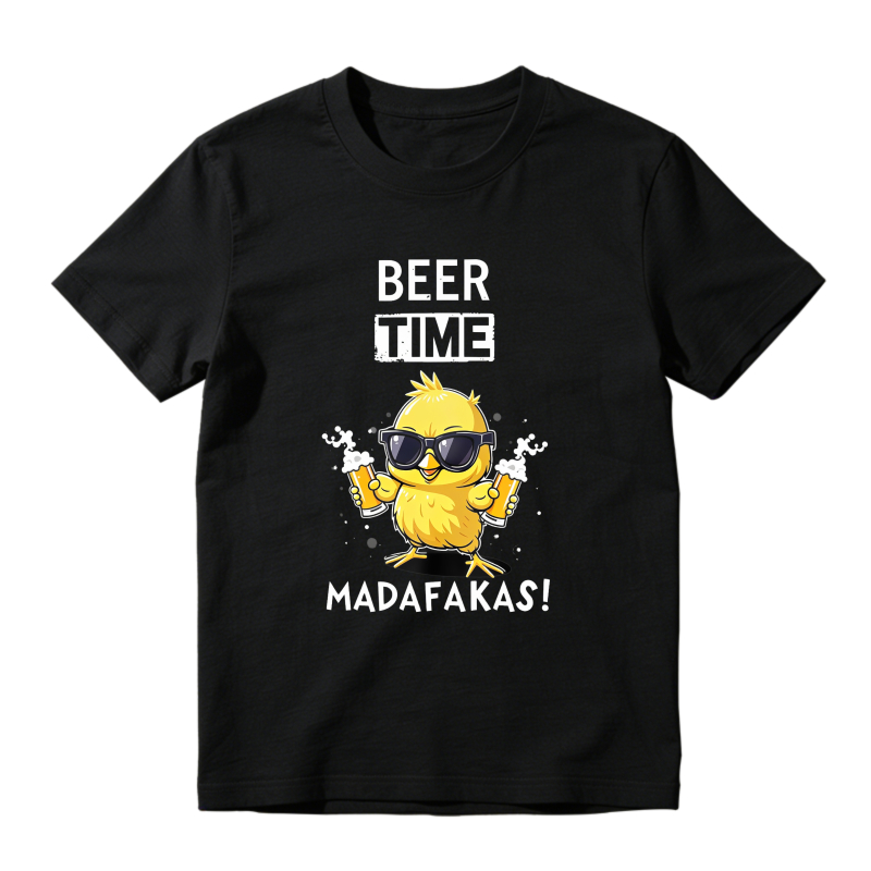 Chicken With Beer And Sunglasses Beer Time Madafas T-shirt