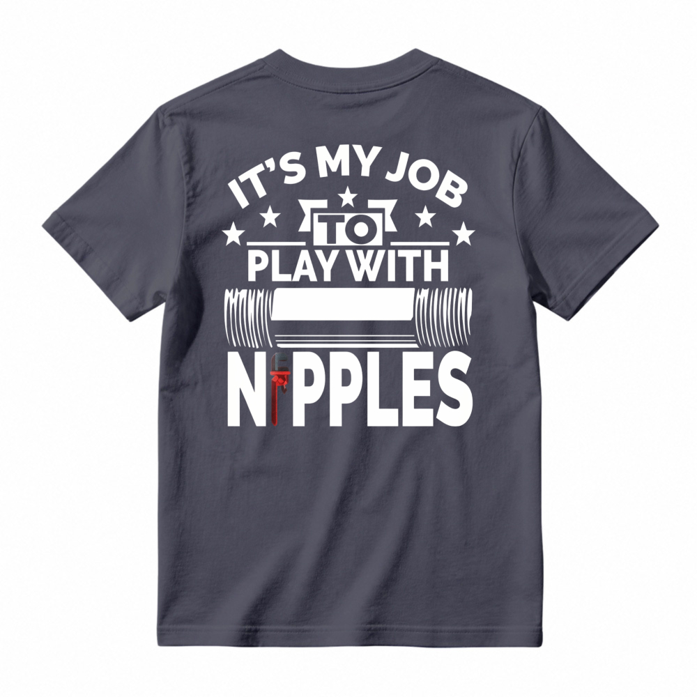 Its My Job To Play With Nipples Barbell Weightlifting Gym Humor T-shirt