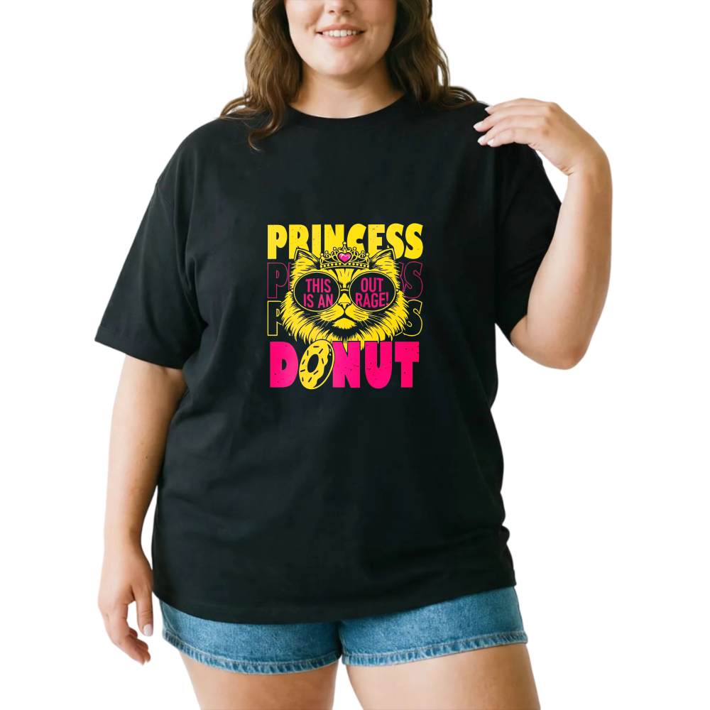 Princess This Out Is An Rage Donut tshirt 100% cotton