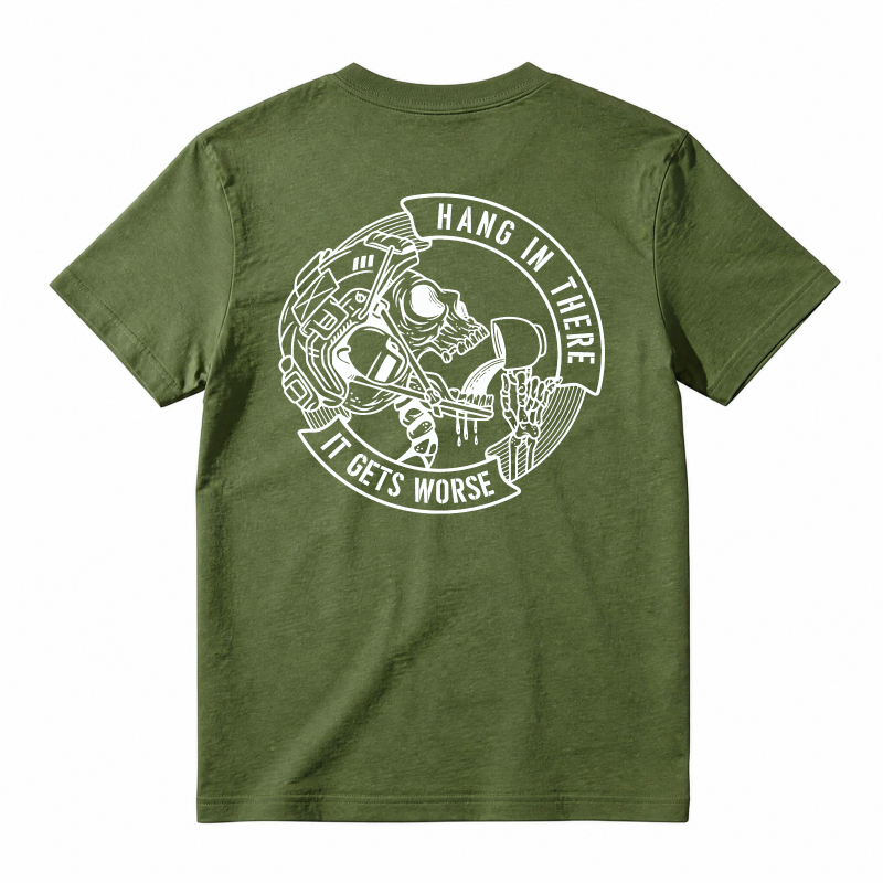 Skeleton Astronaut Hang In There It Gets Worse Graphic T-shirt