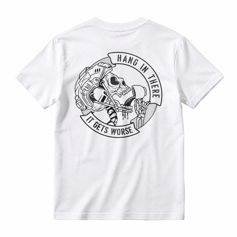Skeleton Astronaut Hang In There It Gets Worse Graphic T-shirt