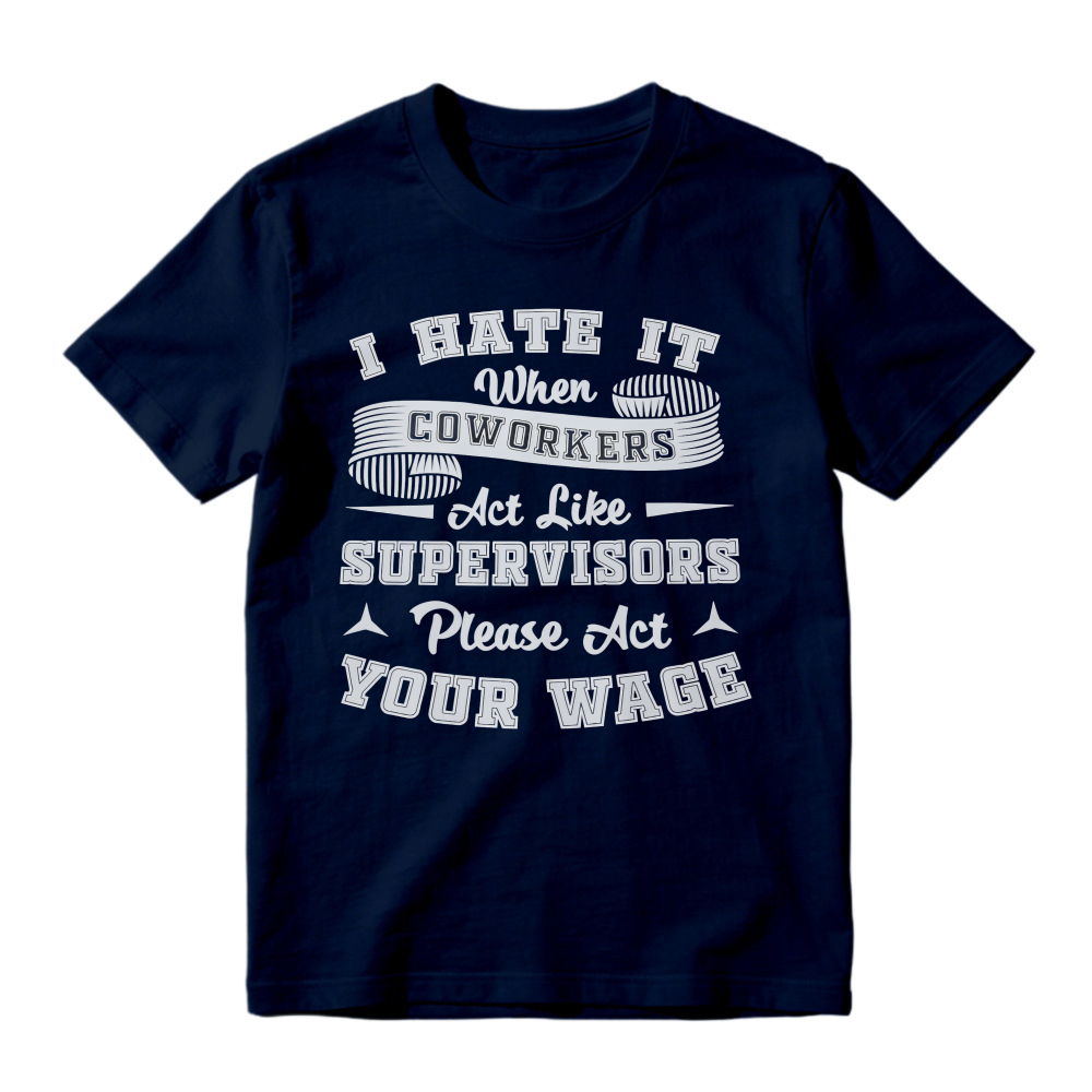 Sarcastic Office Humor Tee, Funny Workplace Quote Tshirt