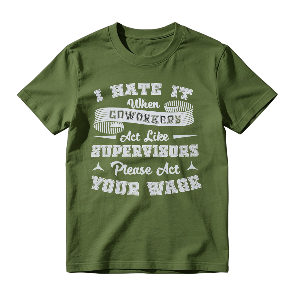 Sarcastic Office Humor Tee, Funny Workplace Quote Tshirt