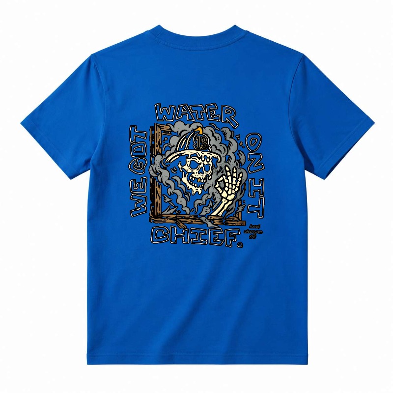 We Got Water Chief Firefighter Skull Graphic T-Shirt