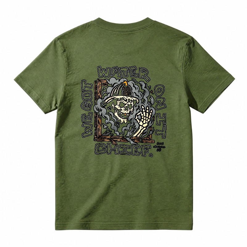 We Got Water Chief Firefighter Skull Graphic T-Shirt