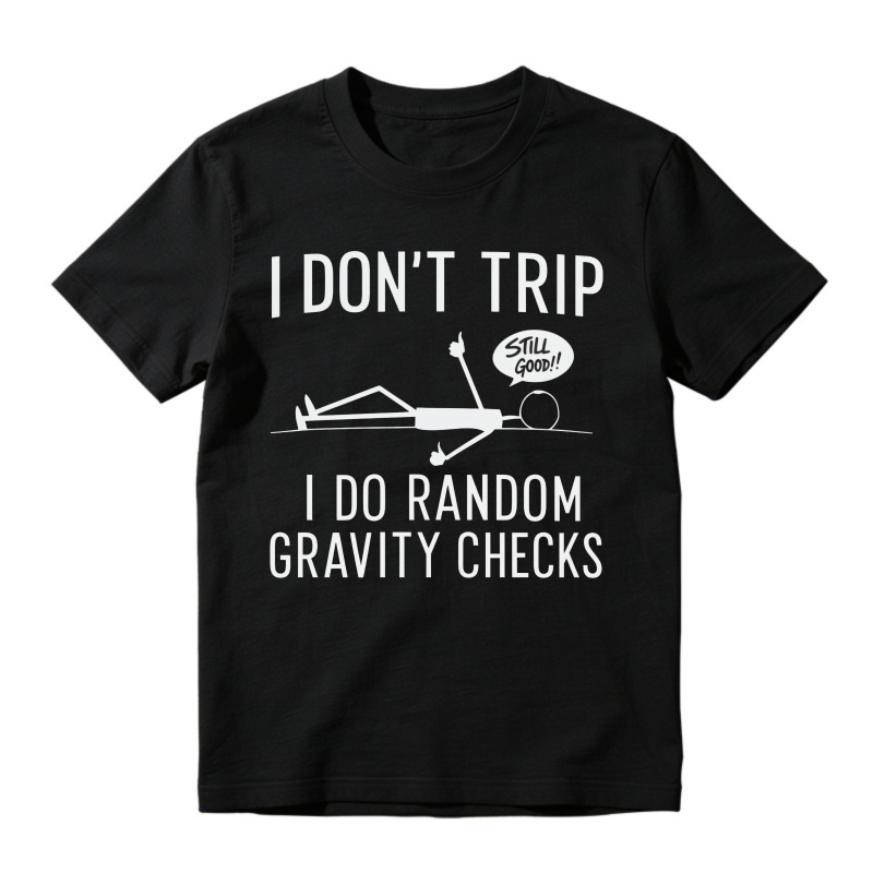 Humor Stick Figure Gravity Check Casual T-shirt