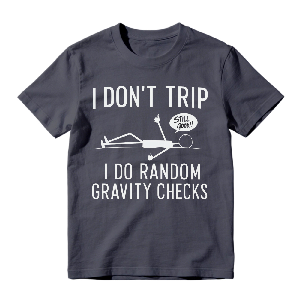 Humor Stick Figure Gravity Check Casual T-shirt