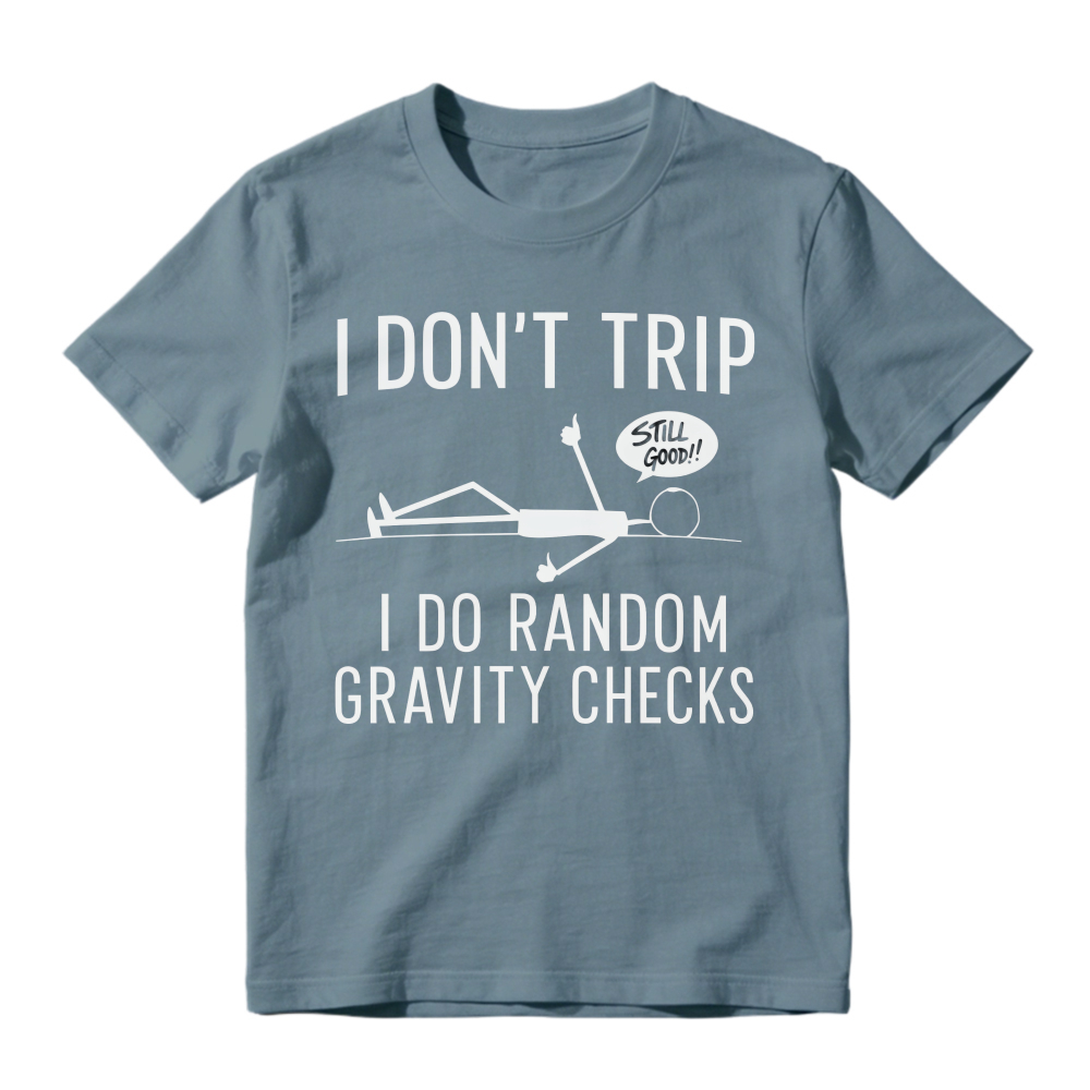 Humor Stick Figure Gravity Check Casual T-shirt