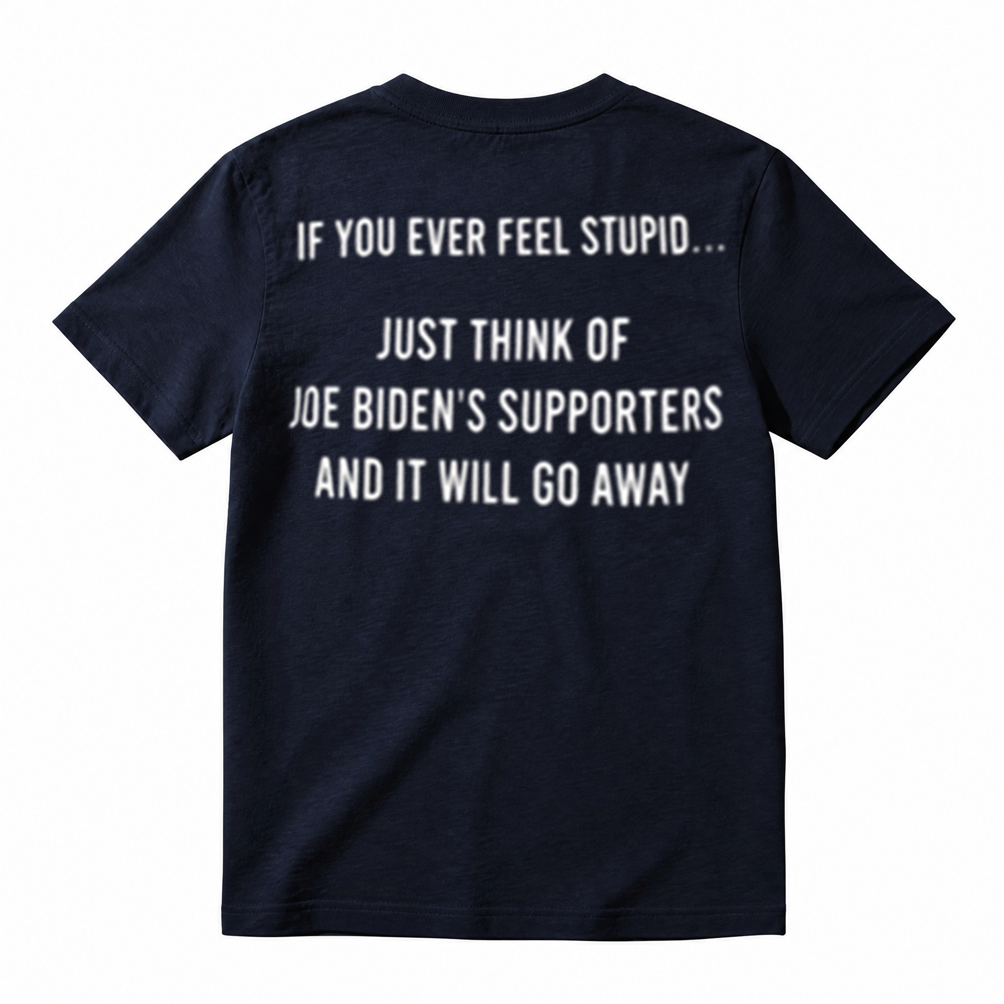 Funny Joe Biden Supporters Graphic Tee – Political Humor Unisex T-Shirt