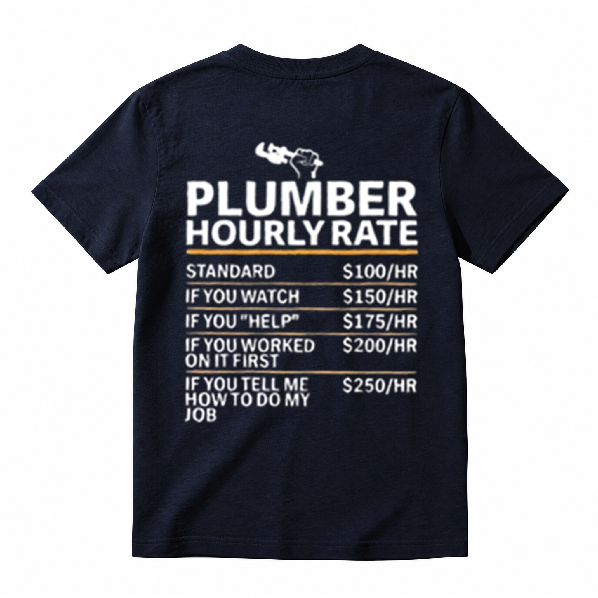 Funny Plumber Hourly Rate Graphic Tee, Humor Trade Worker Plumber Casual T‑Shirt