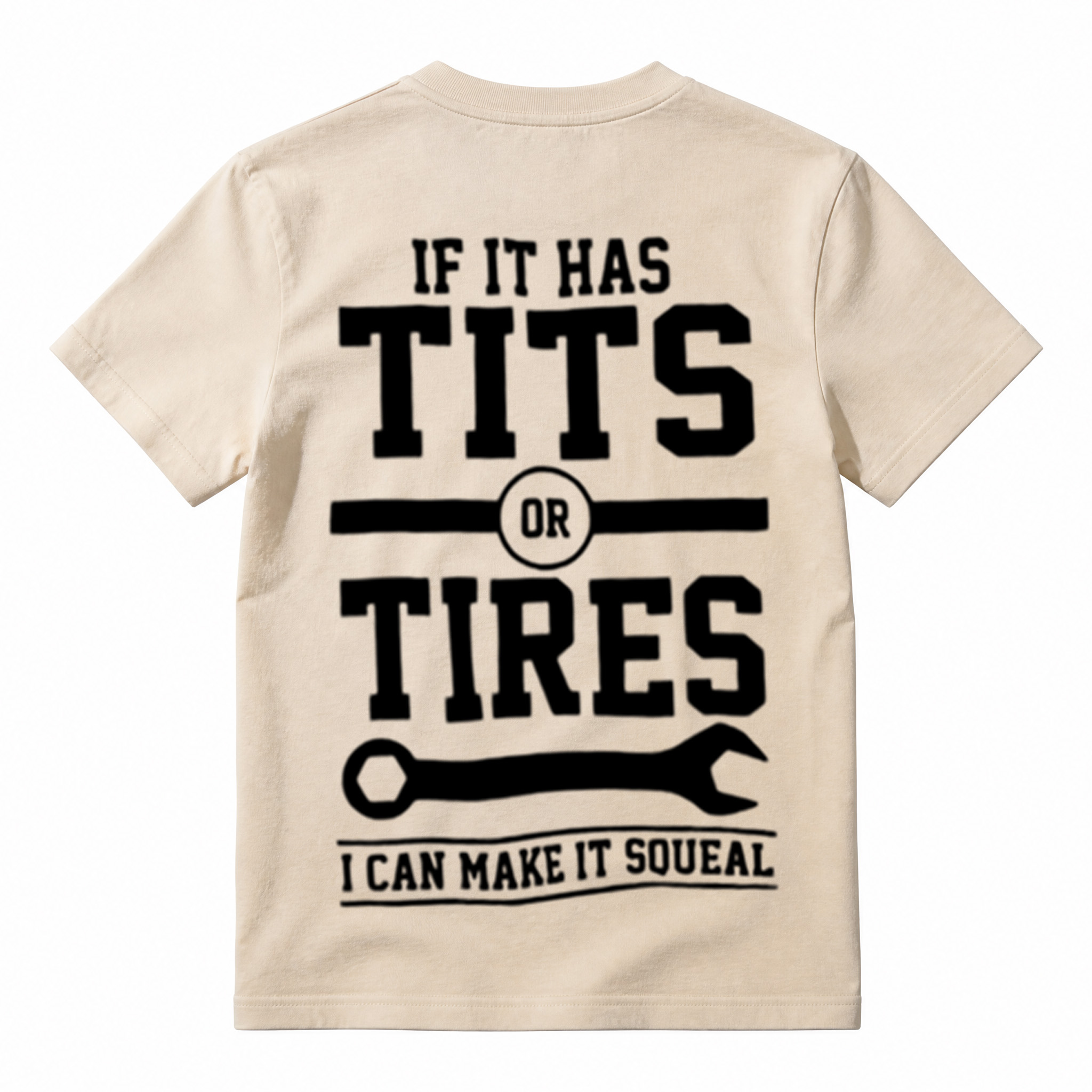 If It Has Tits Or Tires I Can Make It Squeal Mechanic Shirt