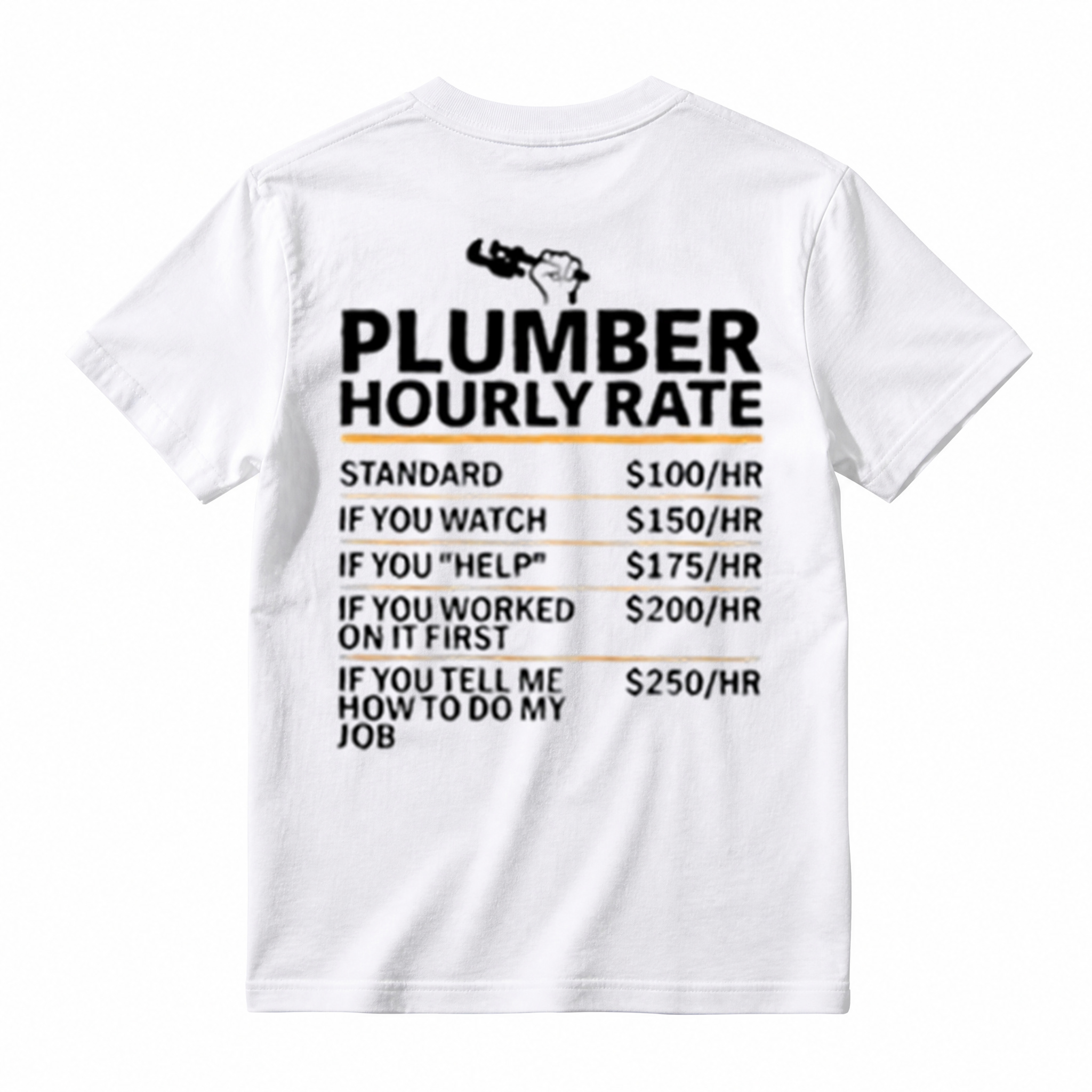 Funny Plumber Hourly Rate Graphic Tee, Humor Trade Worker Plumber Casual T‑Shirt