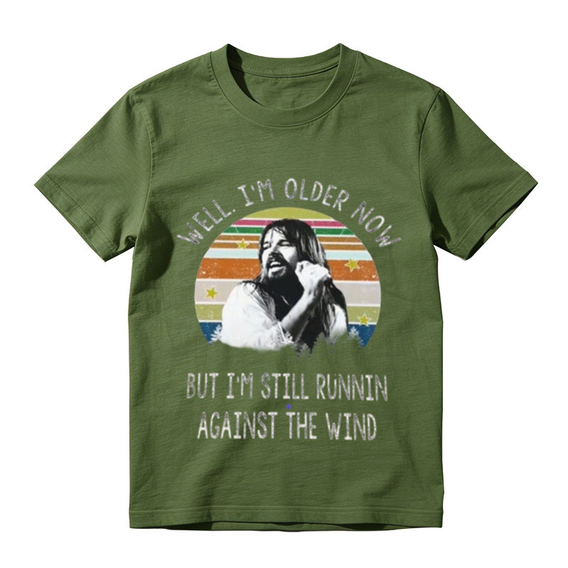 Well I'm Older Now Running Against The Wind Vintage Shirt