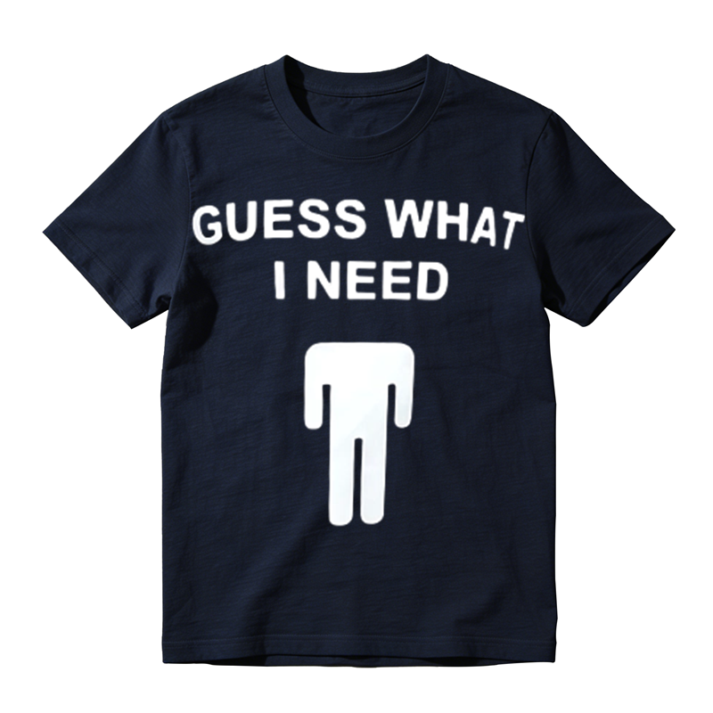Funny Guess What I Need Silhouette Meme Shirt, Joke Graphic Tshirt