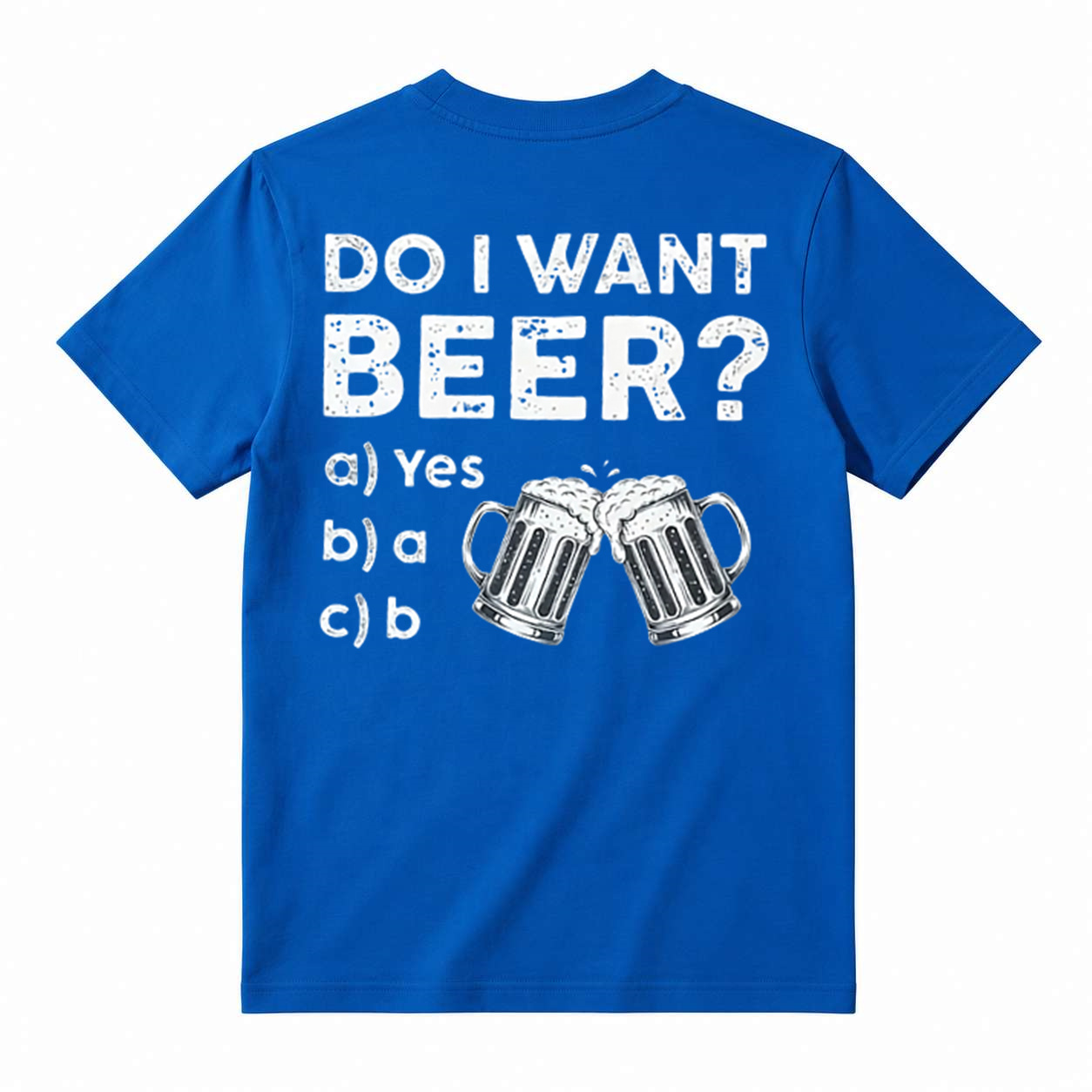 Do I Want Beer Funny Drinking T‑Shirt Beer Lover Humor Gift Tee