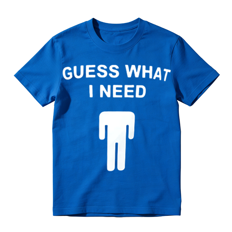 Funny Guess What I Need Silhouette Meme Shirt, Joke Graphic Tshirt