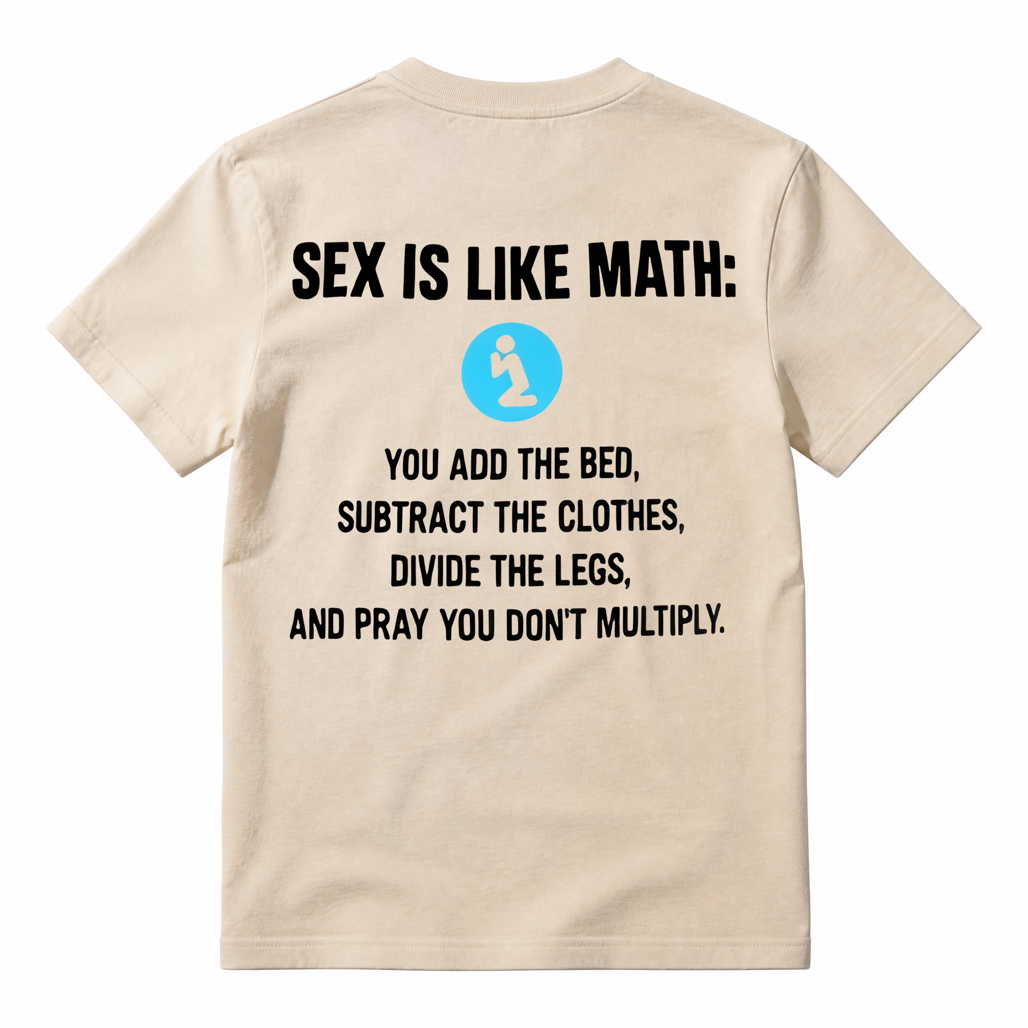 Funny Sarcasm Math Joke Graphic T-Shirt, Adult Humor Slogan Tee