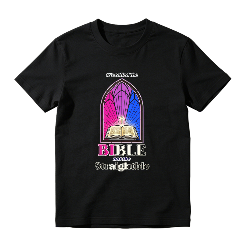 Bible Not The Straight Bible Stained Glass Window Religious Christian Faith T-shirt