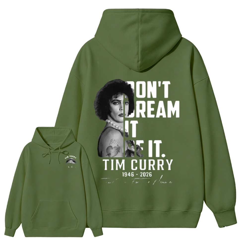 Don't Dream It Be It Hoodie