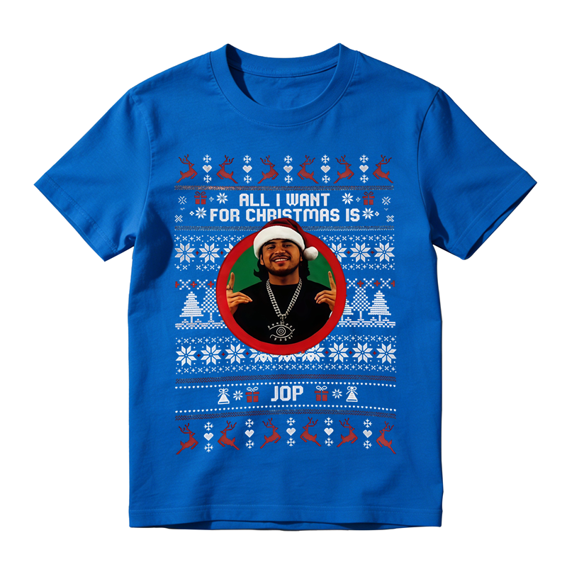 All I Want For Christmas Is JOP Christmas Ugly Sweater Style Graphic T-Shirt