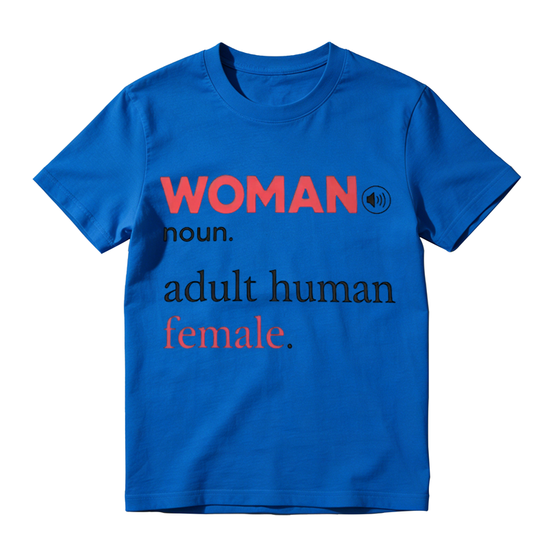 Feminist Statement Slogan T‑Shirt, Woman Noun Adult Human Female Quote Unisex Casual Tee